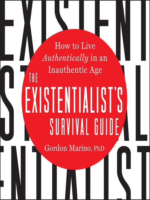 Title details for The Existentialist's Survival Guide by Gordon Marino - Wait list